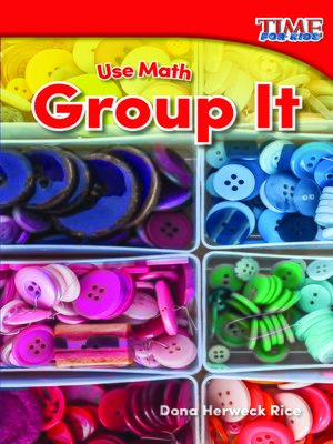 cover image of Use Math: Group It